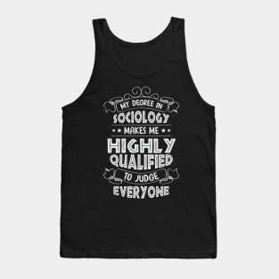 Sociology Social Science Sociologist Gift Tank Top